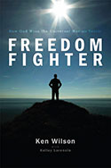 Freedom Fighter: How God Wins the Universal War on Terror