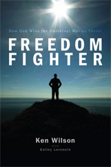 Freedom Fighter: How God Wins the Universal War on Terror